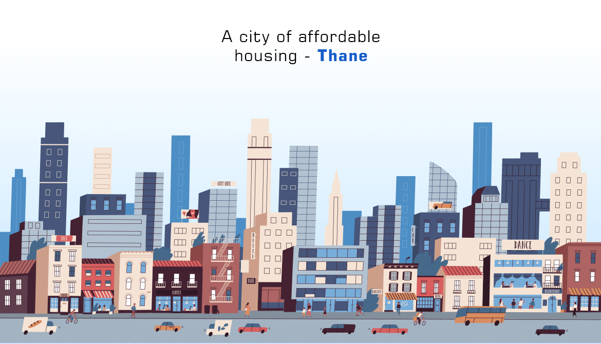 A City of Affordable Housing - Thane