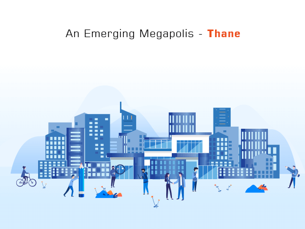 An Emerging Megapolis - Thane