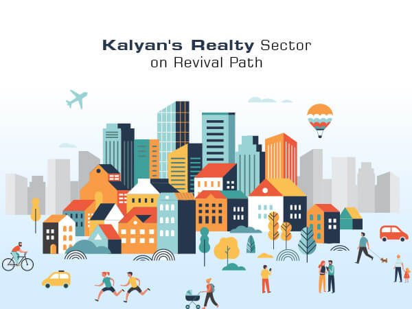 Kalyan's Realty Sector on Revival Path