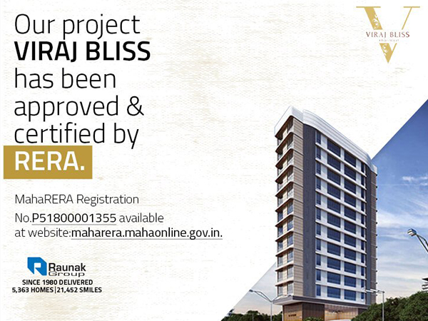 Viraj Bliss by Raunak Group now RERA certificated.