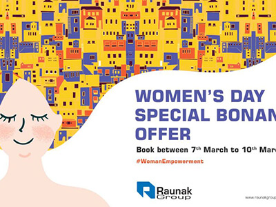Raunak Group Offers Special Bonanza For Women On Women’s Day!
