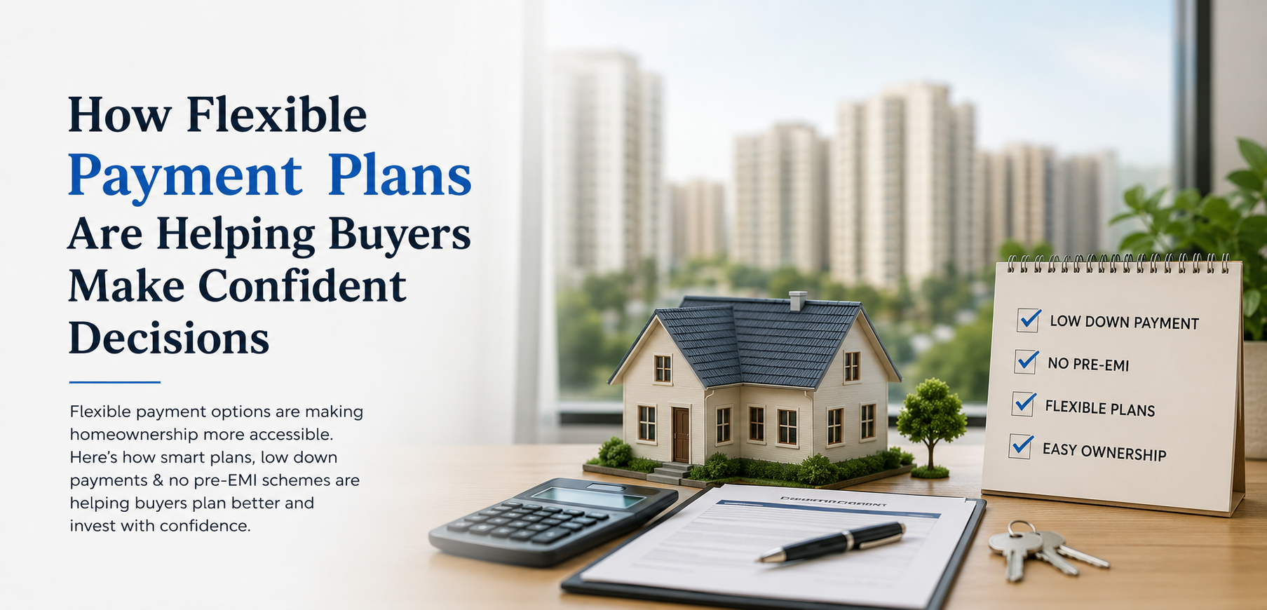 How Flexible Payment Plans Are Helping Buyers Make Confident Decisions
