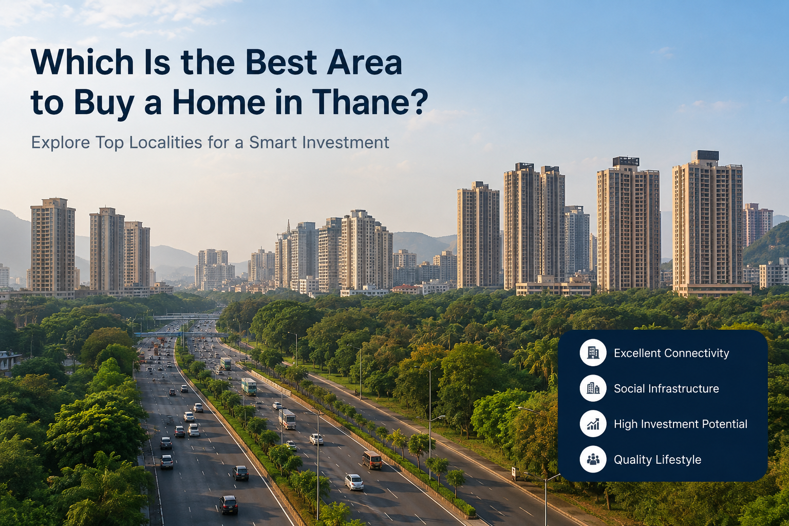Which Is the Best Area to Buy a Home in Thane